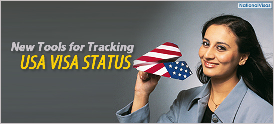 " New Tools for Tracking USA Visa Status"